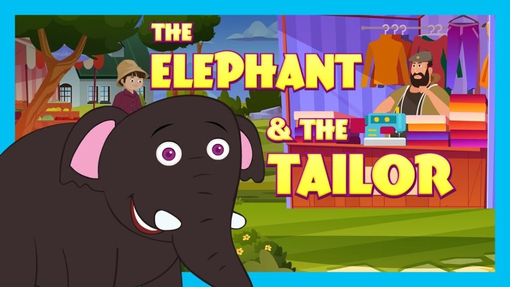 The Elephant And The Tailor Story With Moral For Kids in Hindi